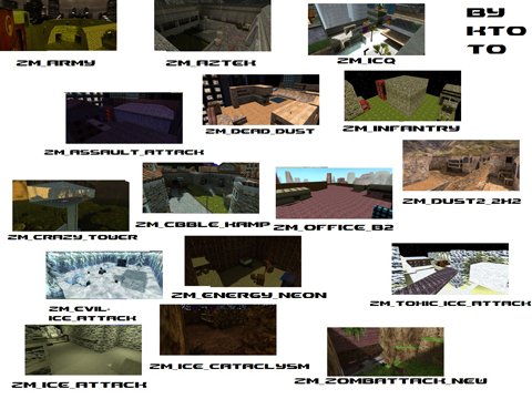 ZM_* Map Pack by kto to (142maps)