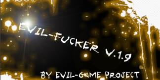 Evil-Fucker v1.9
